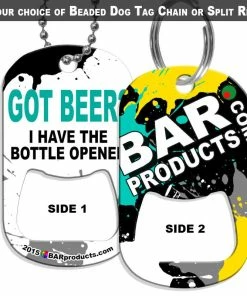 Best Pirce ⭐ Bars 🐶 Dog Tag Bottle Opener - BPC Promo - Got Beer? 🔔