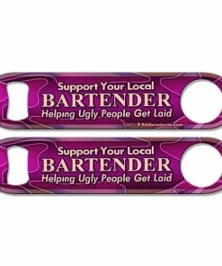 Hot Sale 😍 Bars "Helping Ugly People Get Laid'' Kolorcoat™ Speed Opener ⭐ -Bars Sales Shop support your local bartender pink 1 800x
