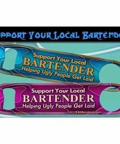 Hot Sale 😍 Bars "Helping Ugly People Get Laid'' Kolorcoat™ Speed Opener ⭐